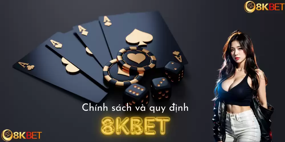 Chính sách và quy định đại lý 8kbet